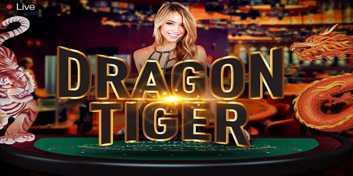 Cara Sederhana Meraih Cuan Besar Casino Dragon Tiger Di Situs DONOTOTO